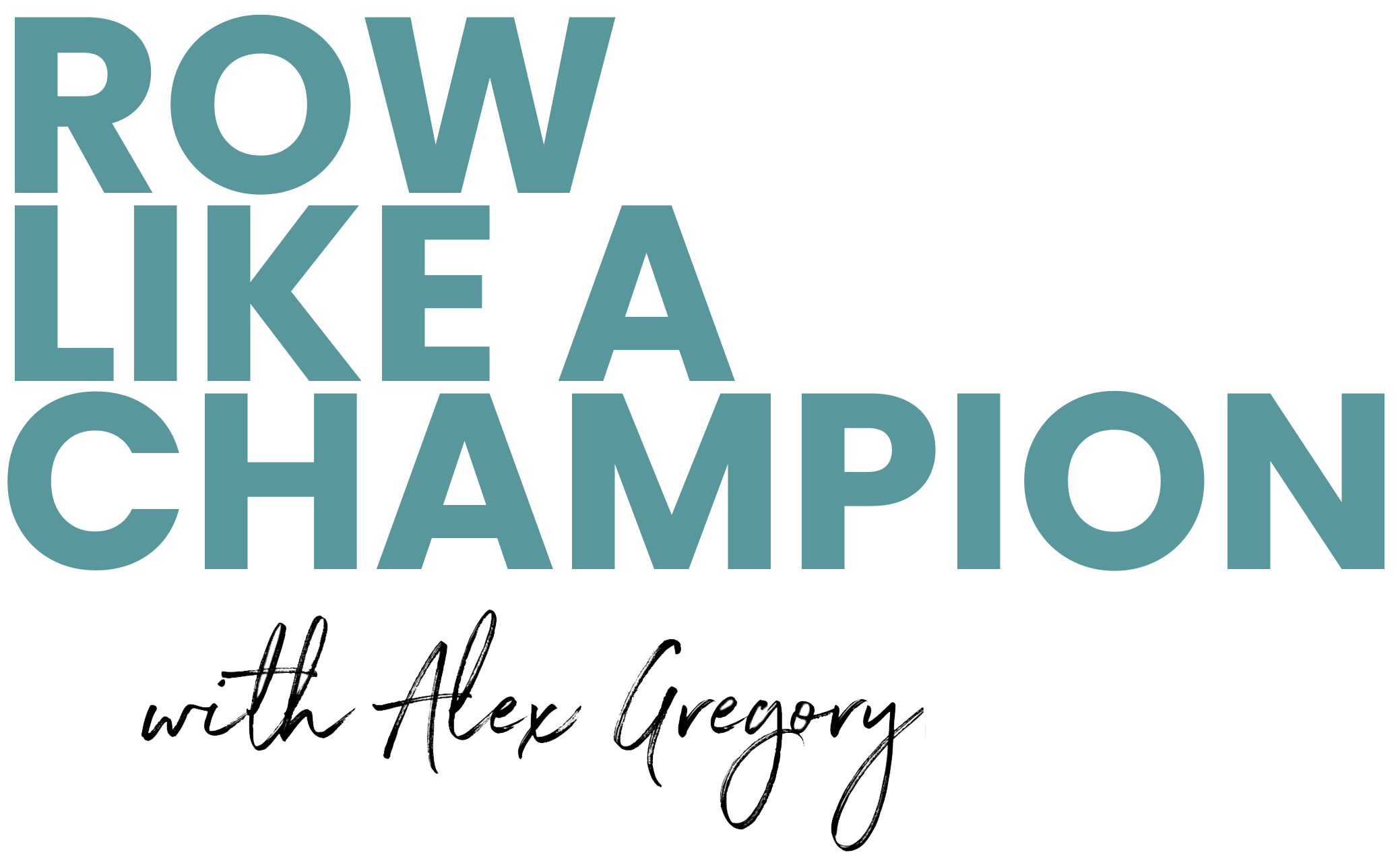 Row Like A Champion