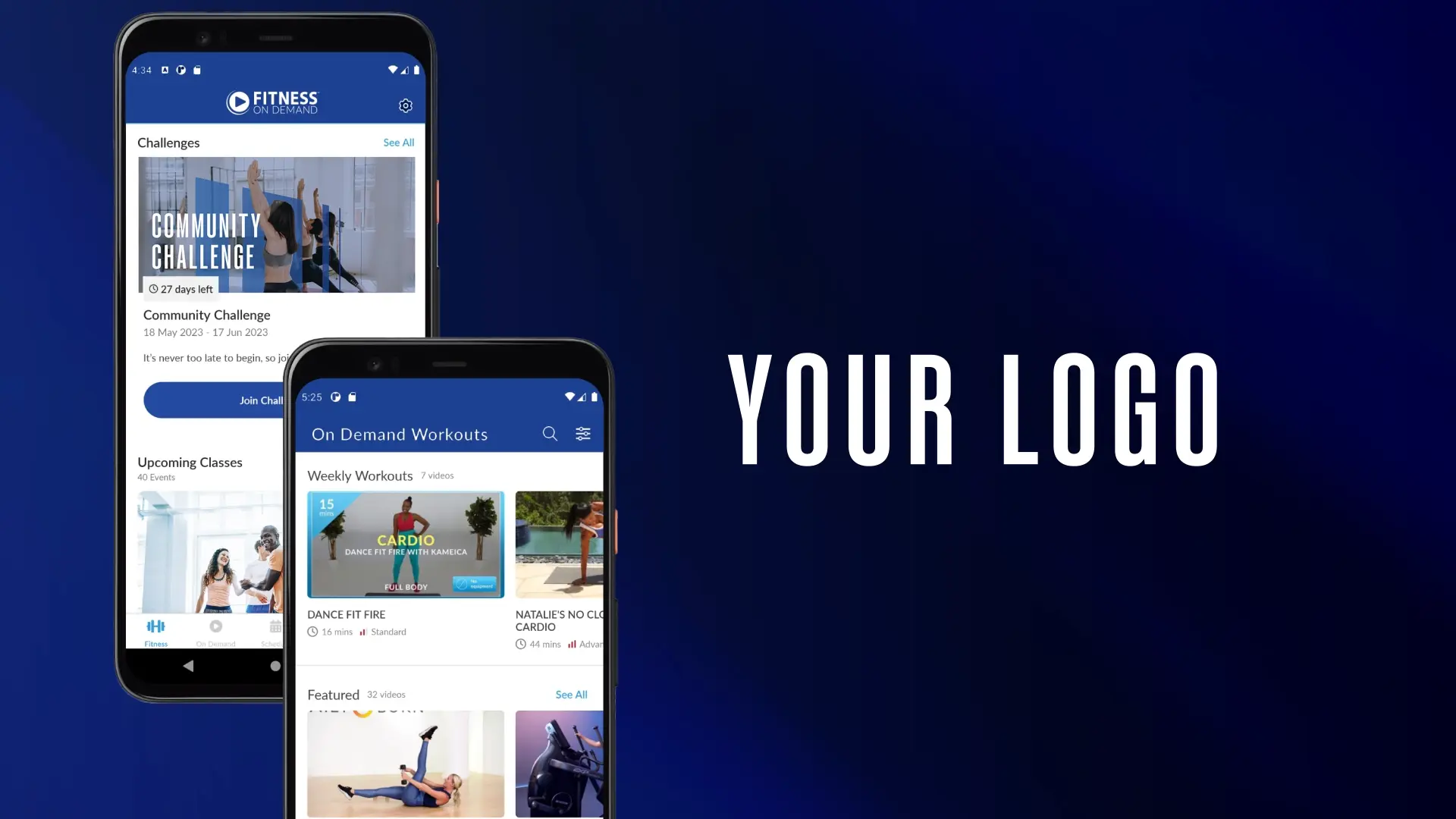 Two smartphones display a fitness app with challenges, weekly workouts, and exercise videos. The background is dark blue with “YOUR LOGO” written in large white text on the right.